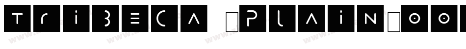 Tribeca (Plain)001.001字体转换